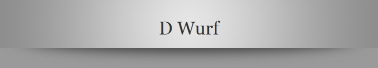 D Wurf